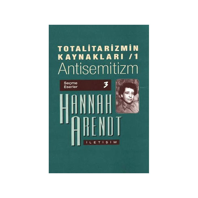 Totalitarizmin Kaynakları 1 Antisemitizm