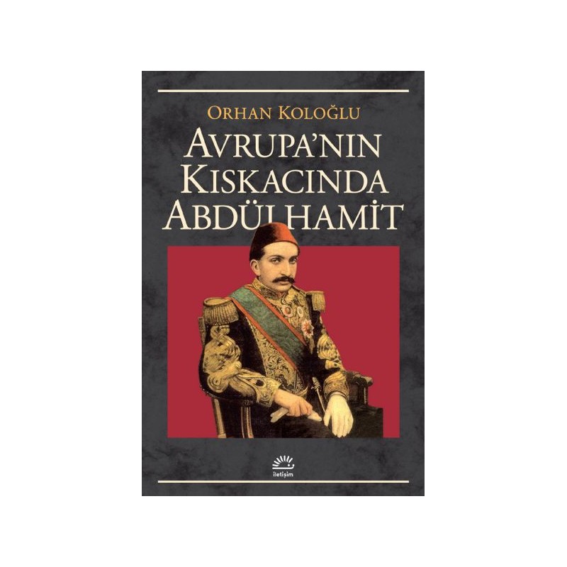 Avrupa Kıskacında Abdülhamit