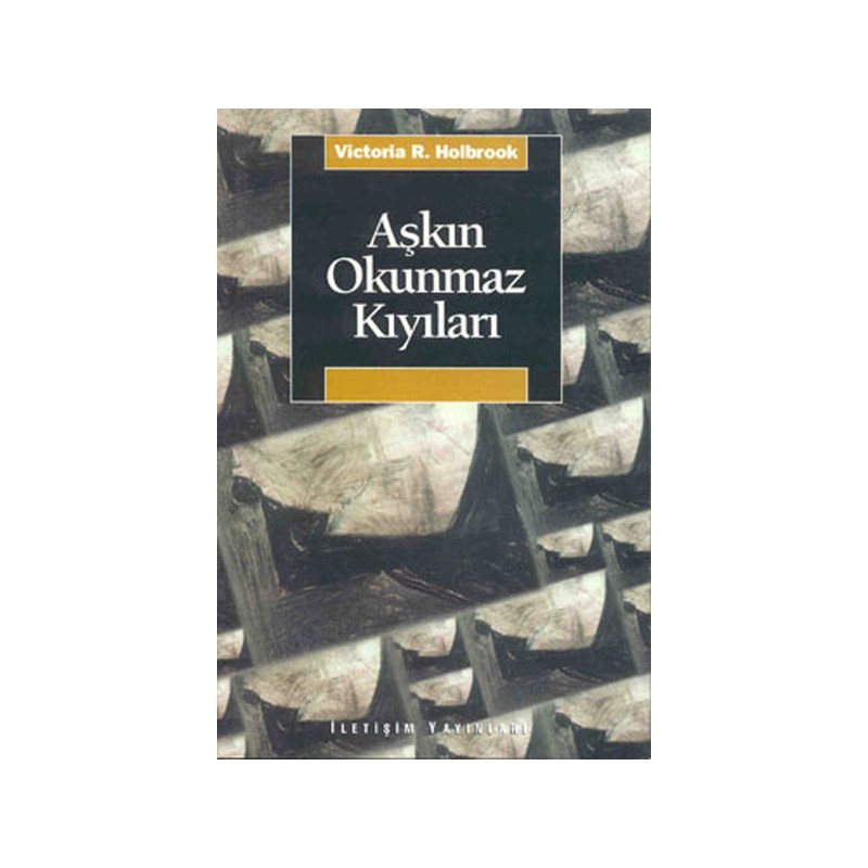 Aşkın Okunmaz Kıyıları