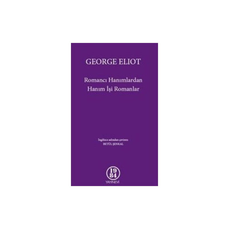 Romancı Hanımlardan Hanım İşi Romanlar