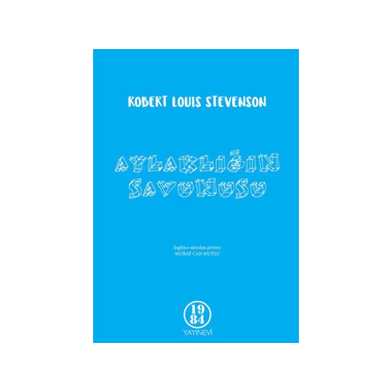 Aylaklığın Savunusu