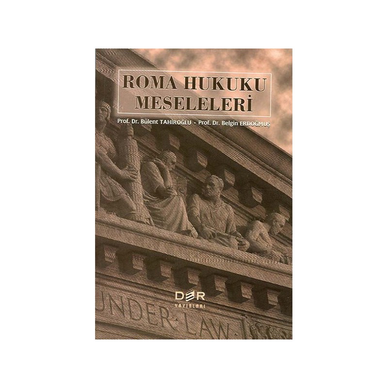 Roma Hukuku Pratik Çalışmaları