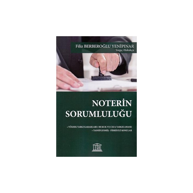 Noterin Sorumluluğu Noterin Sorumluluğu