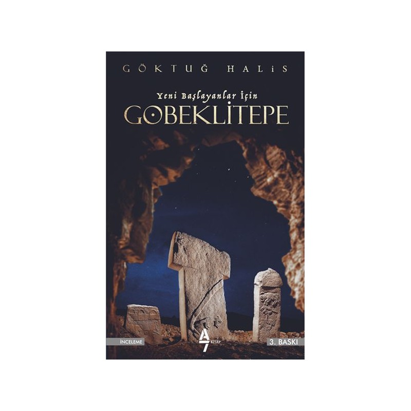 Yeni Başlayanlar İçin Göbeklitepe