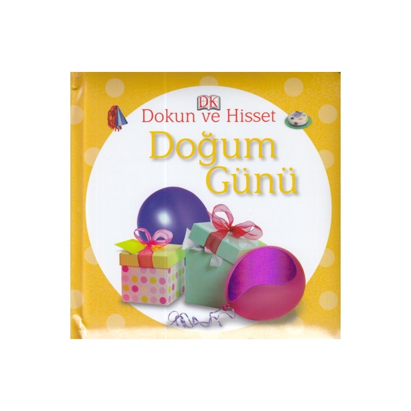 Dokun Ve Hisset Doğum Günü