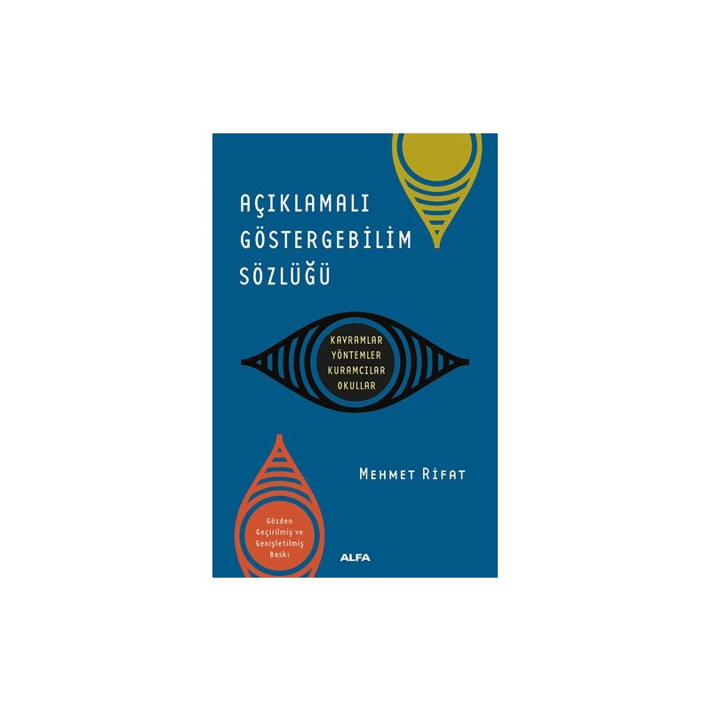 Açıklamalı Göstergebilim Sözlüğü Açıklamalı Göstergebilim Sözlüğü