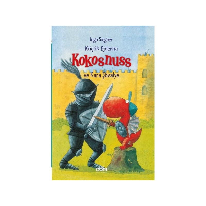 Küçük Ejderha Kokosnuss Ve Kara Şövalye Ciltli