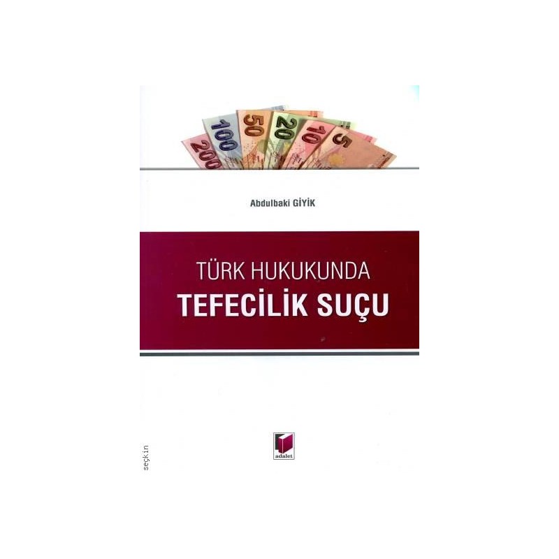 Türk Hukukunda Tefecilik Suçu