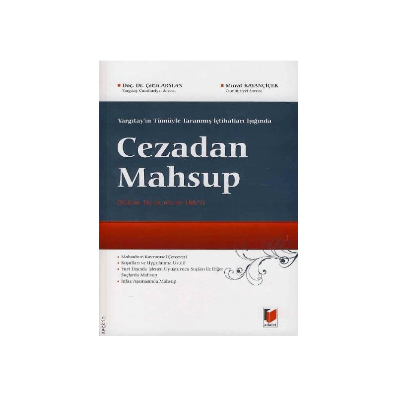 Cezadan Mahsup Yargıtay'ın Tümüyle Taranmış İçtihatları Işığında