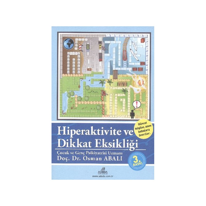 Hiperaktivite Ve Dikkat Eksikliği