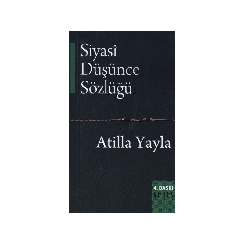 Siyasi Düşünce Sözlüğü