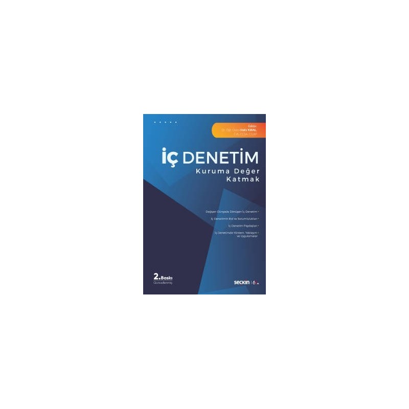 İç Denetim Kuruma Değer Katmak İç Denetim Kuruma Değer Katmak