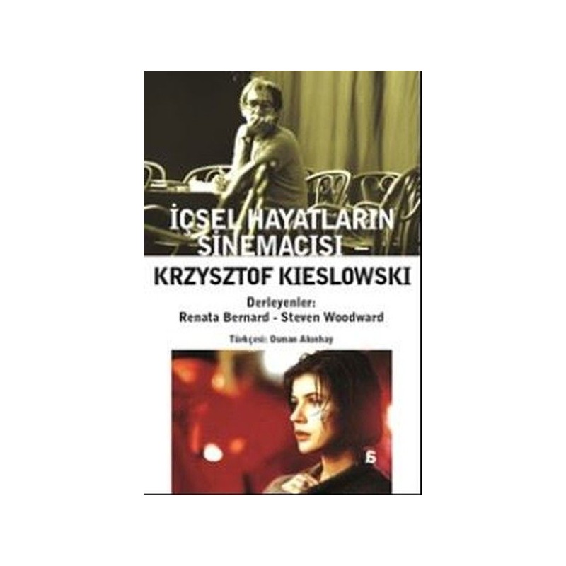 Krzysztof Kieslowski İçsel Hayatların Sinemacısı