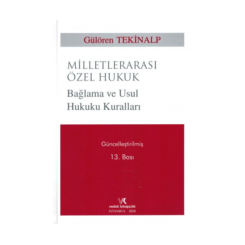 Milletlerarası Özel Hukuk Bağlama Ve Usul Hukuku Kuralları