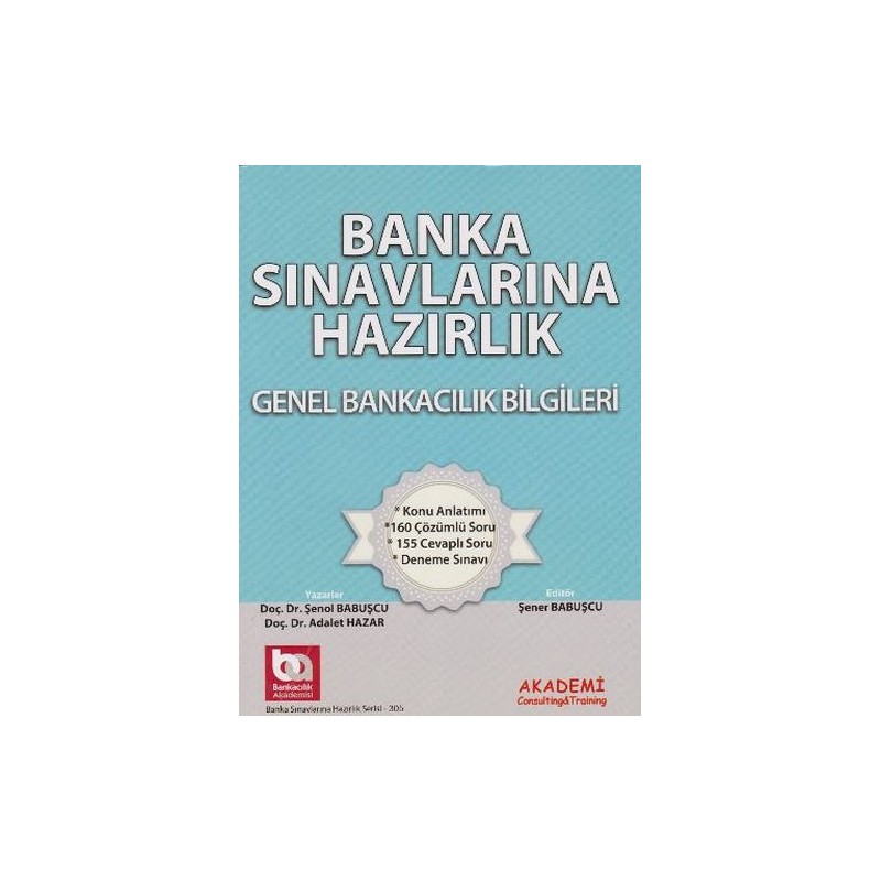 Banka Sınavlarına Hazırlık Genel Bankacılık Bilgileri