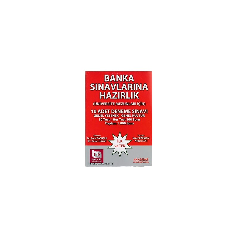 Banka Sınavlarına Hazırlık Üniversite Mezunları İçin 10 Adet Deneme Sınavı