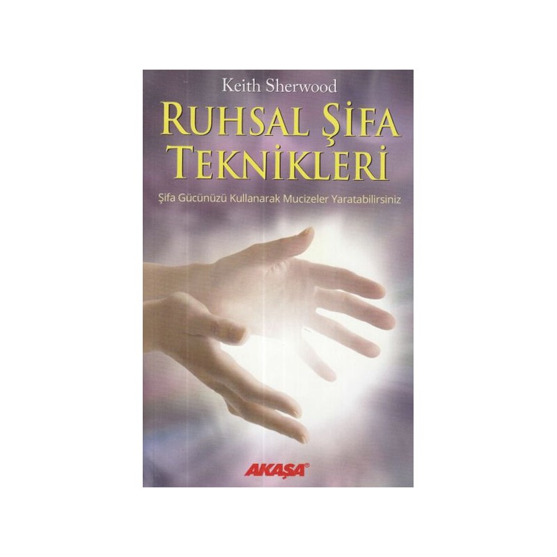 Ruhsal Şifa Teknikleri