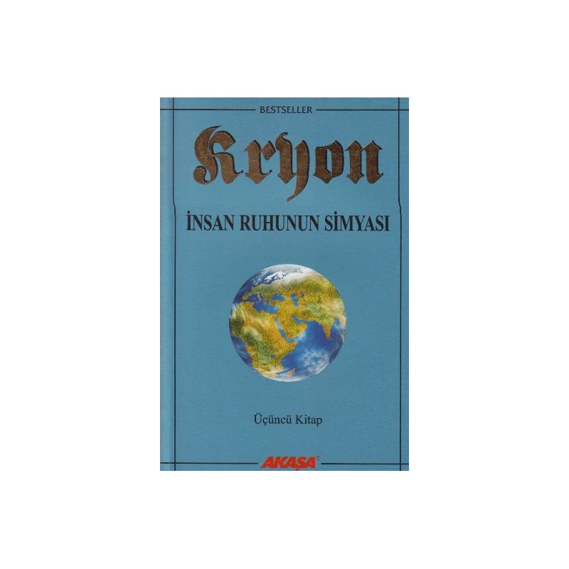 İnsan Ruhunun Simyası Kryon 3