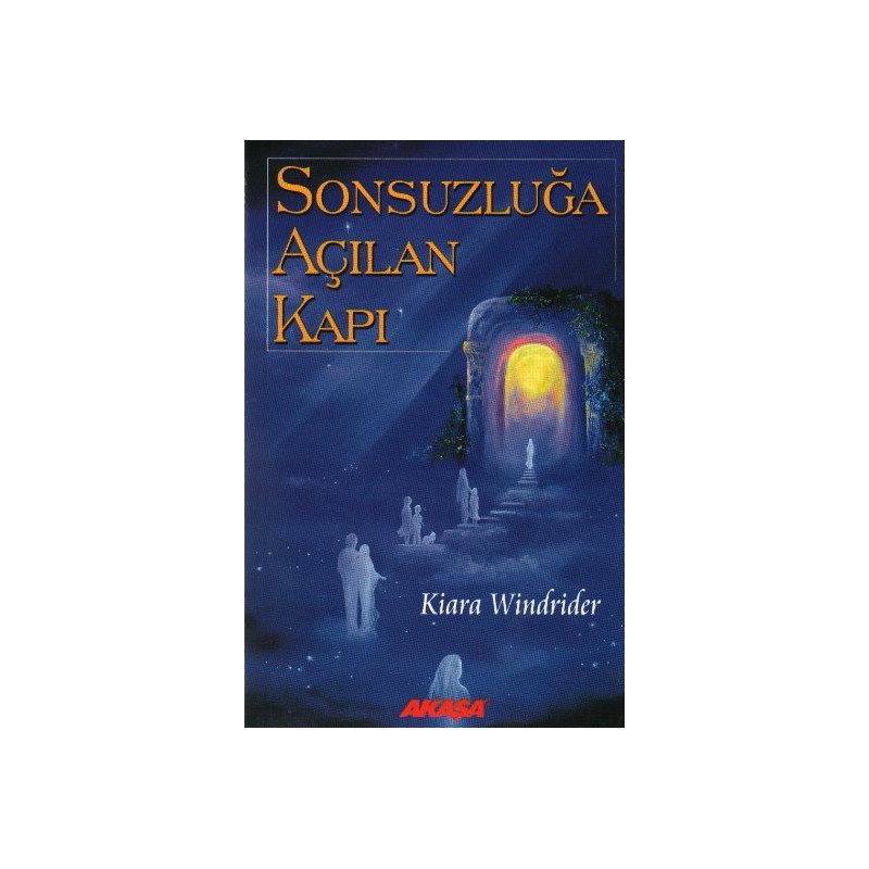 Sonsuzluğa Açılan Kapı