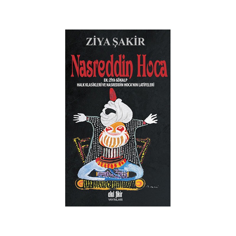 Nasreddin Hoca Halk Klasikleri Ve Nasreddin Hoca'nın Latifeleri