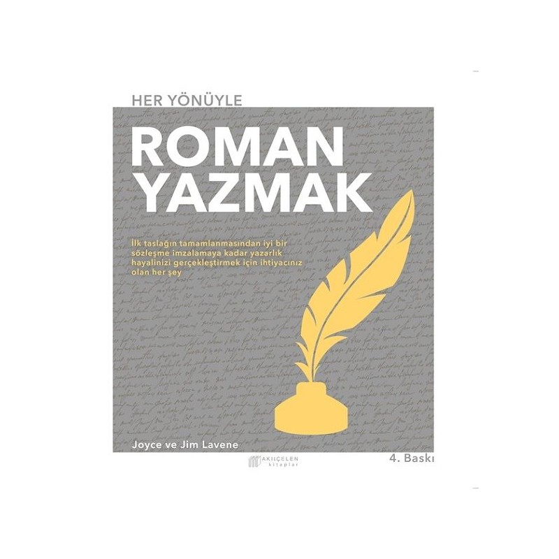 Her Yönüyle Roman Yazmak