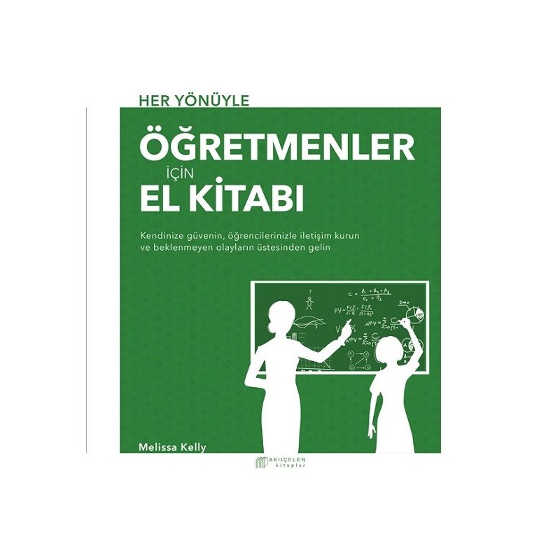 Her Yönüyle Öğretmenler İçin El Kitabı