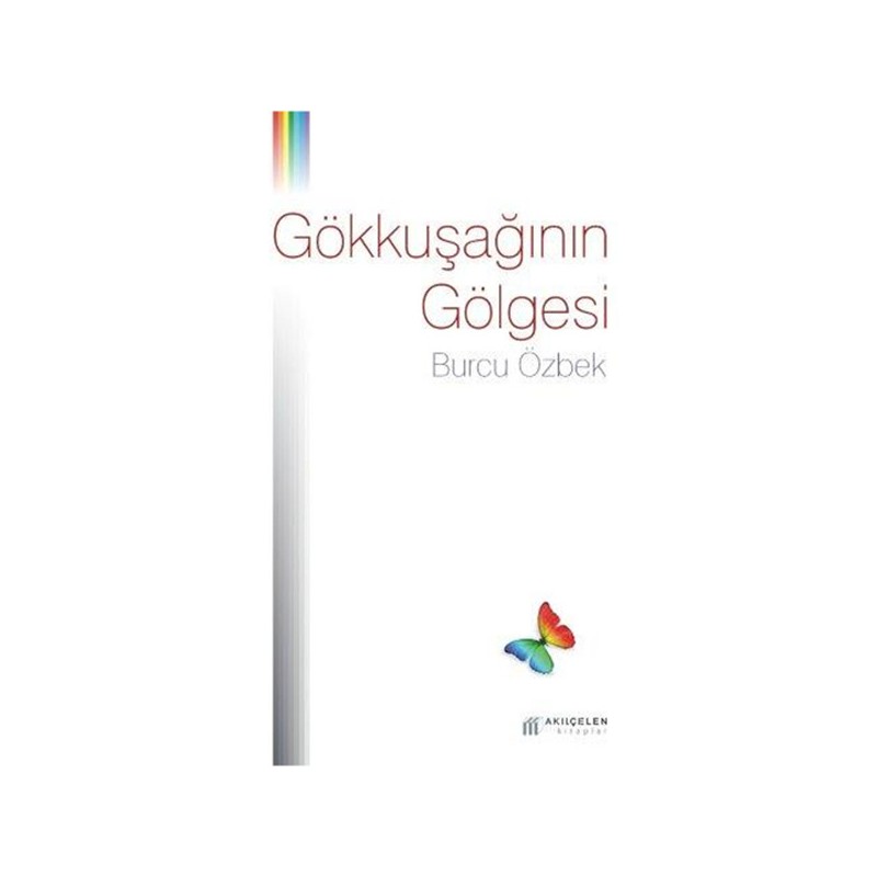 Gökkuşağının Gölgesi