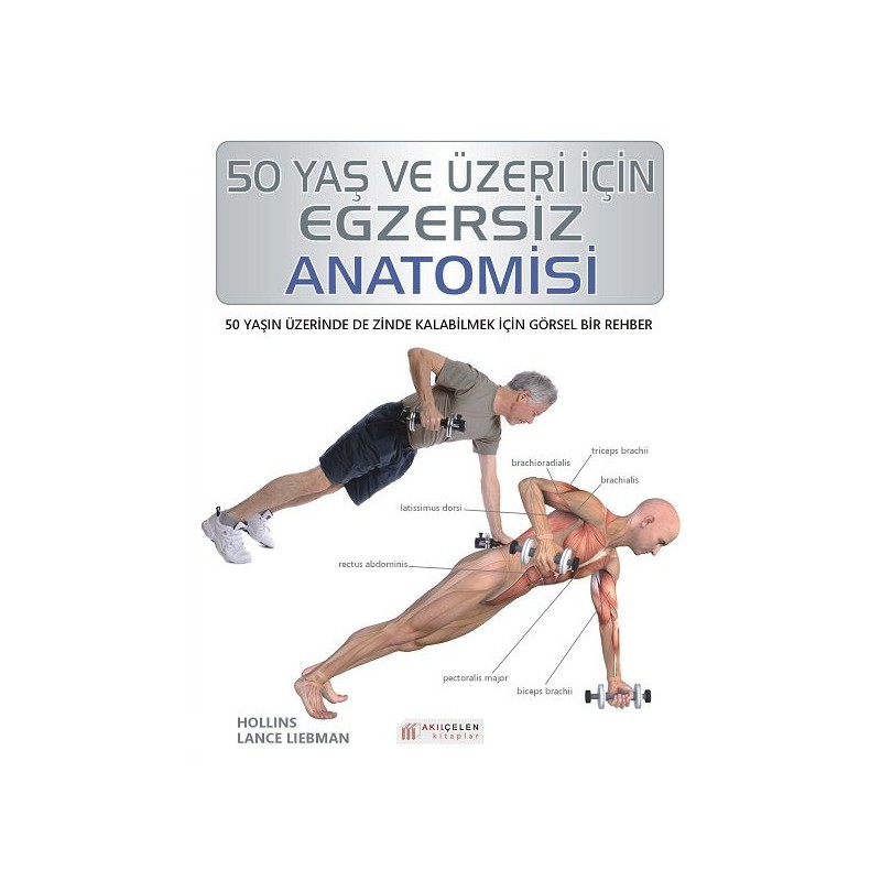 50 Yaş Ve Üzeri Için Egzersiz Anatomisi