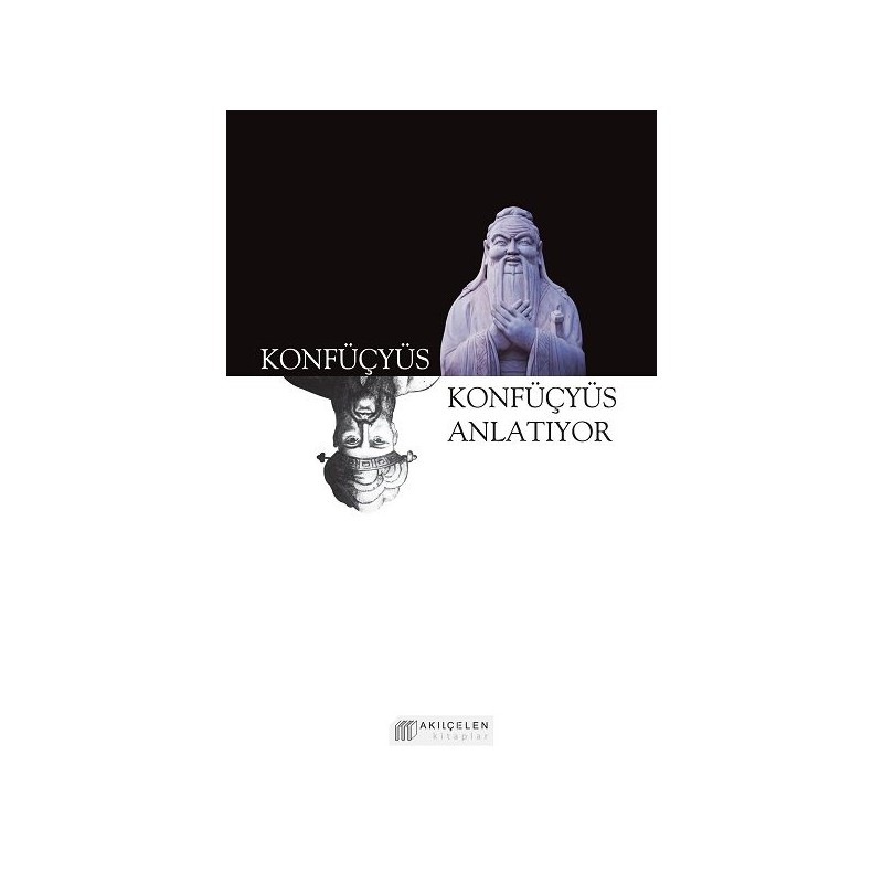 Konfüçyüs Anlatıyor