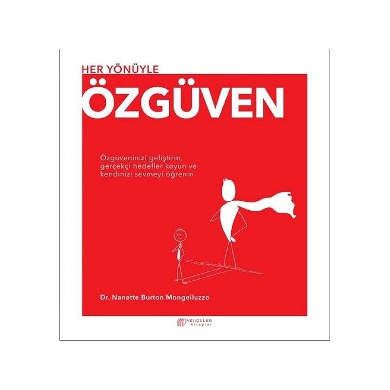 Her Yönüyle Özgüven