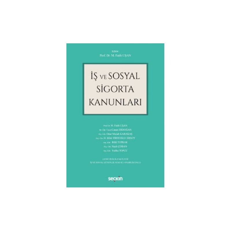 İş Ve Sosyal Sigorta Kanunları