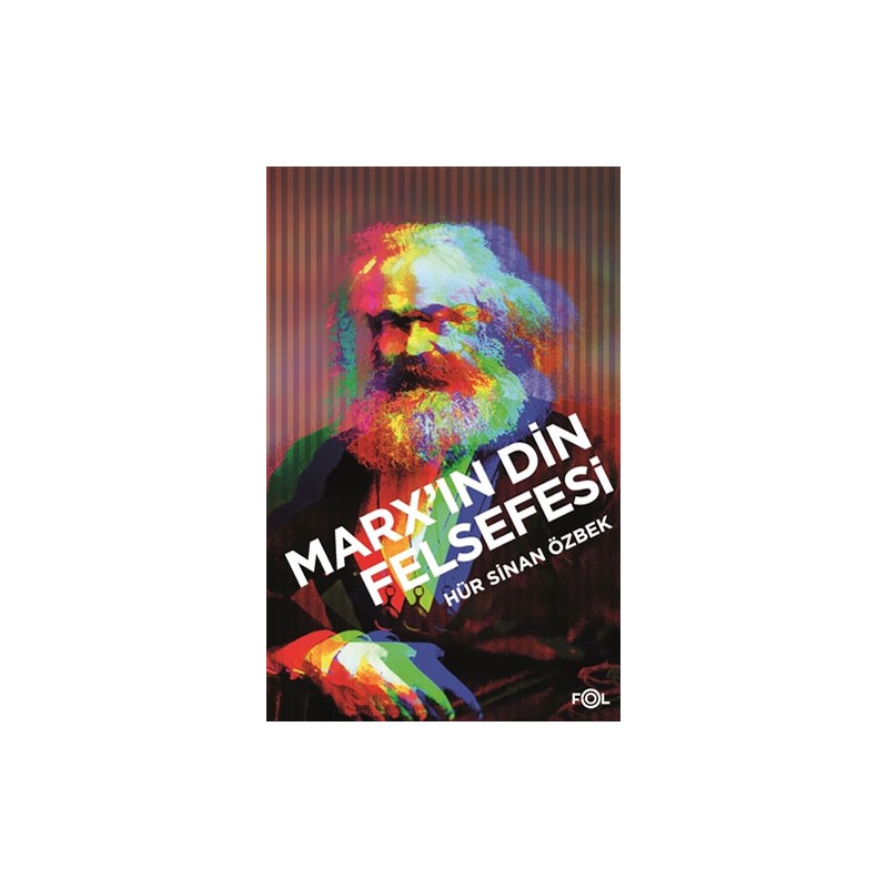 Marx'ın Din Felsefesi