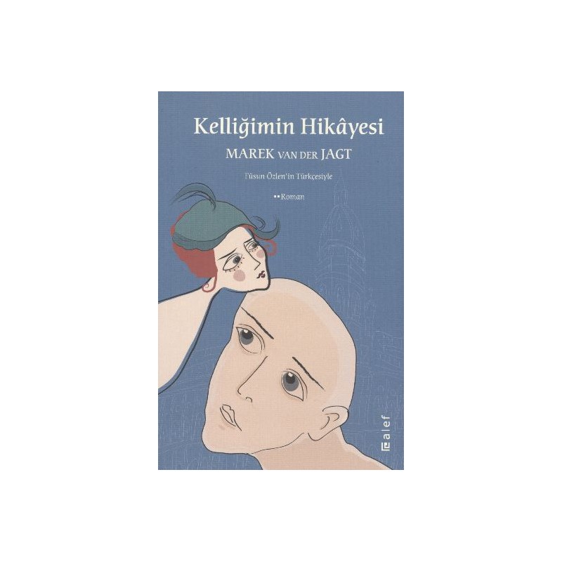 Kelliğimin Hikayesi