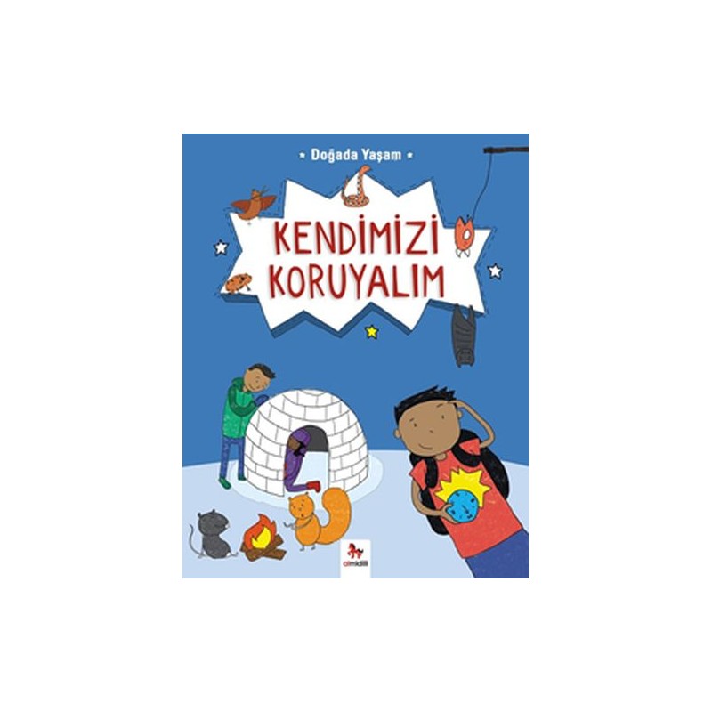 Doğada Yaşam Kendimizi Koruyalım