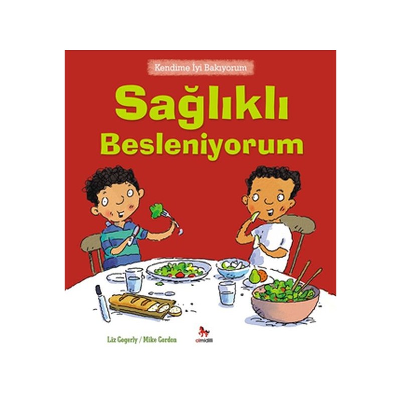 Kendime İyi Bakıyorum Sağlıklı Besleniyorum