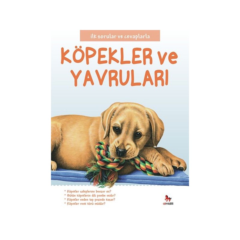 İlk Sorular Ve Cevaplarla Köpekler Ve Yavruları