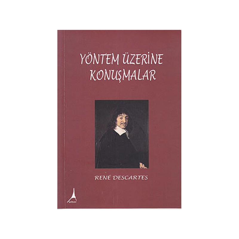 Yöntem Üzerine Konuşmalar