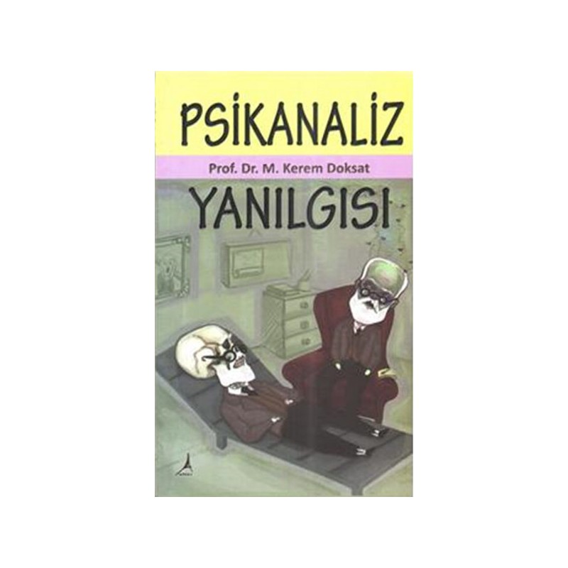 Psikanaliz Yanılgısı