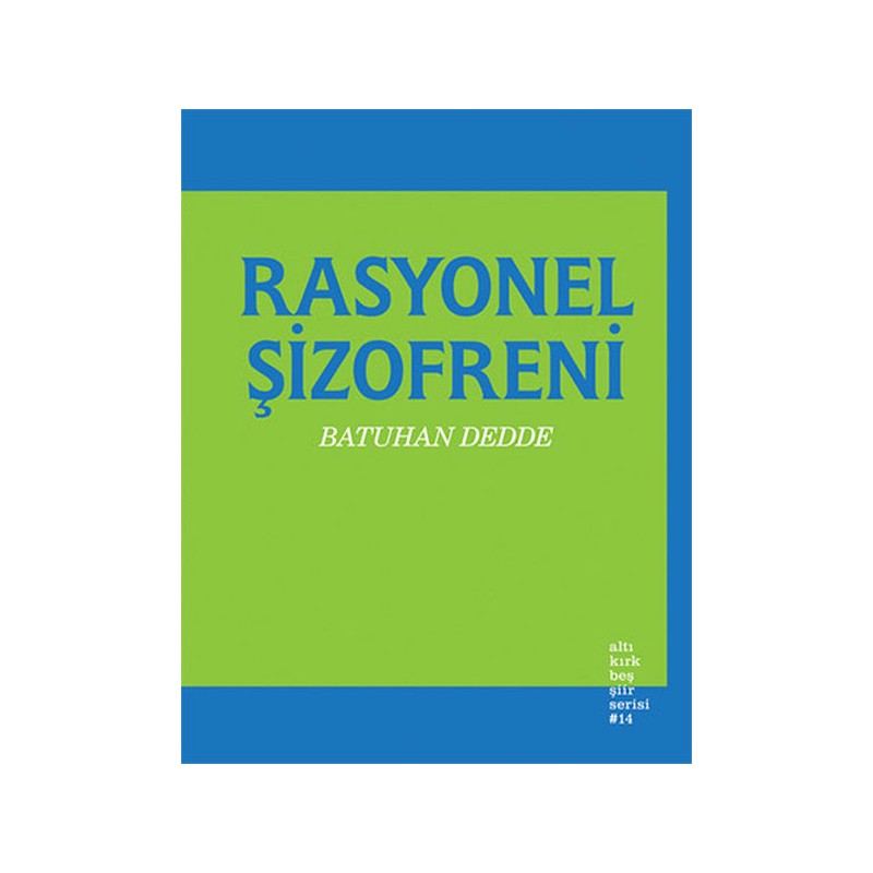 Rasyonel Şizofreni