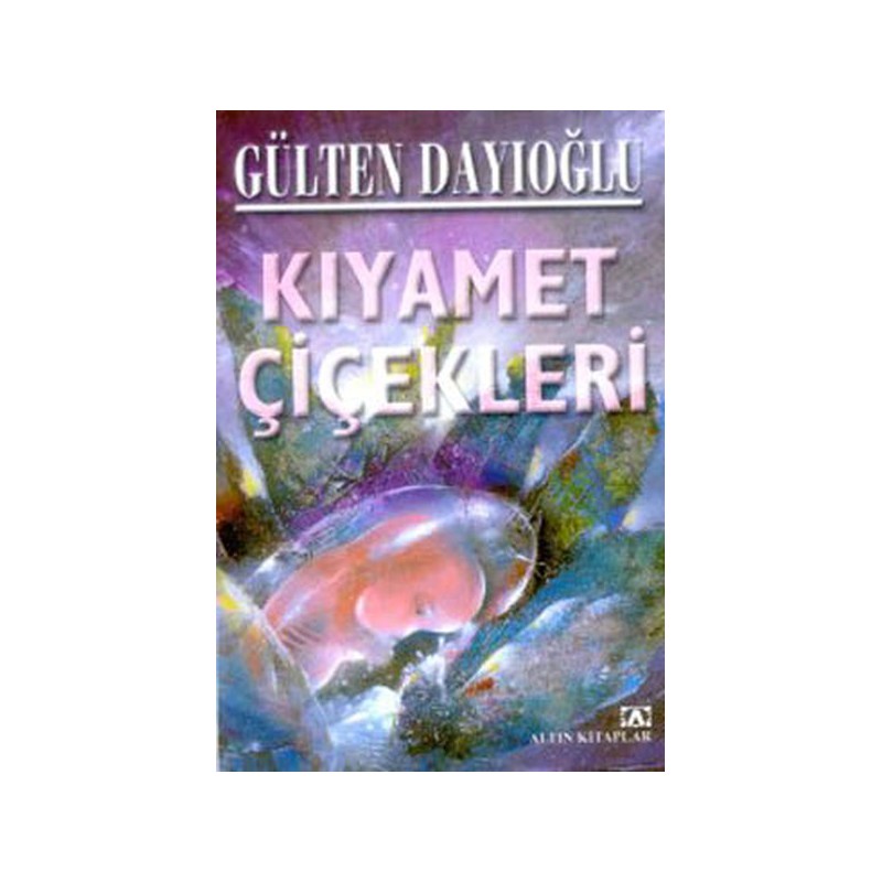 Kıyamet Çiçekleri