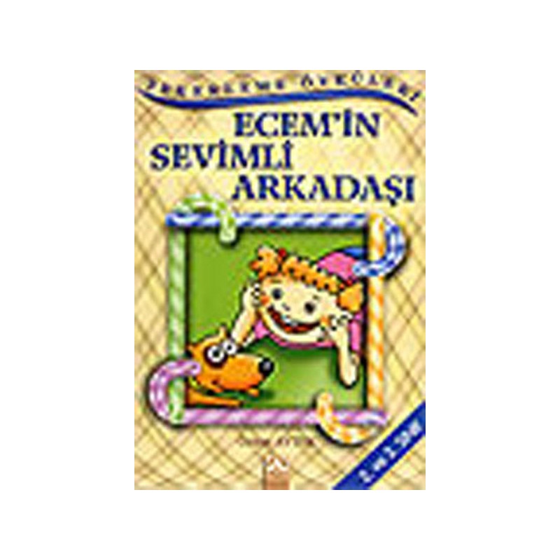 Şekerleme Öyküleri Ecemin Sevimli Arkadaşı