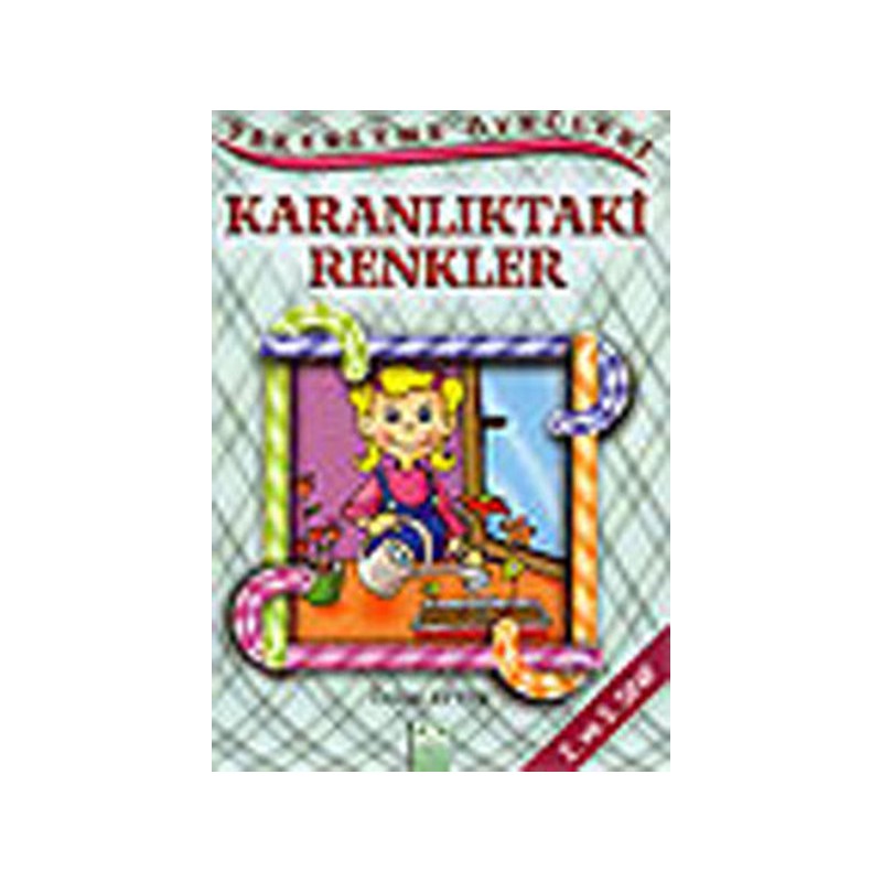 Şekerleme Öyküleri Karanlıktaki Renkler