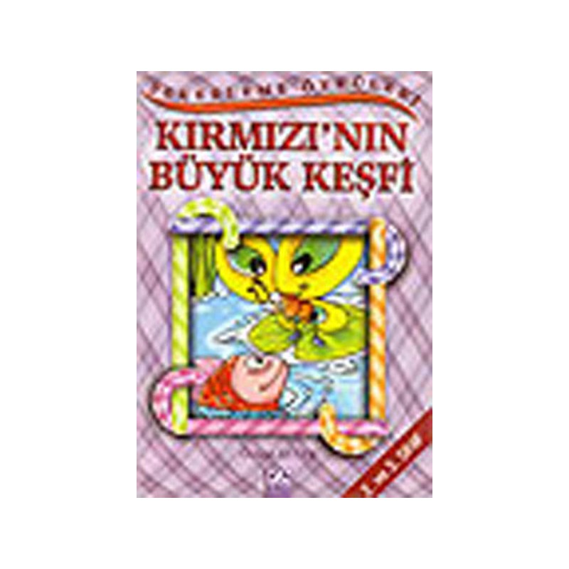 Şekerleme Öyküleri Kırmızının Büyük Keşfi