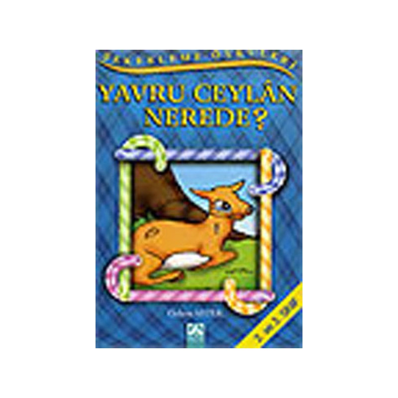 Şekerleme Öyküleri Yavru Ceylan Nerede