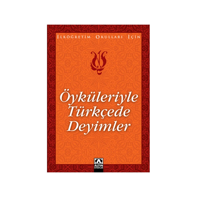 Öyküleriyle Türkçede Deyimler