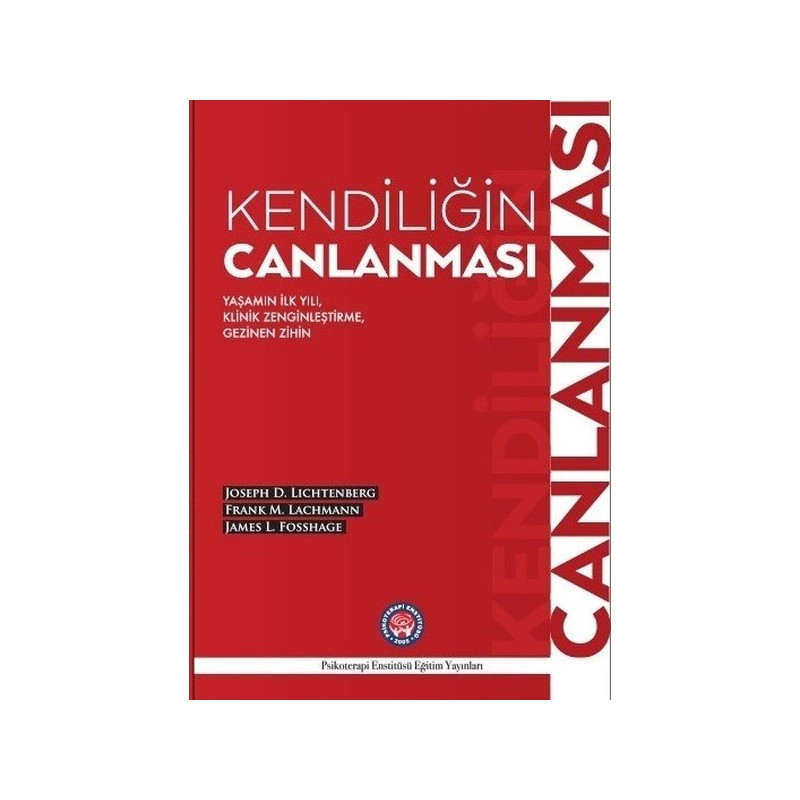 Kendiliğin Canlanması /...