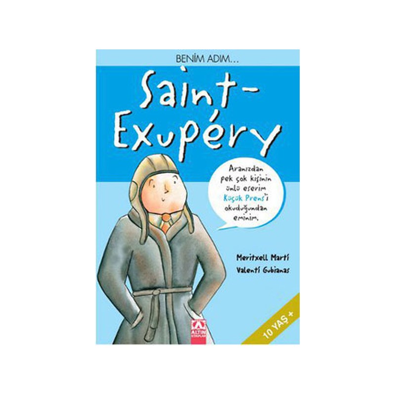 Benim Adım... Saint Exupery