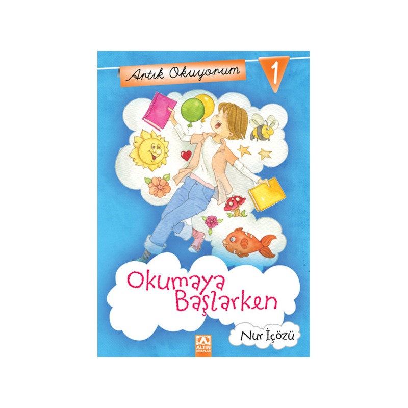 Artık Okuyorum 1 Okumaya Başlarken