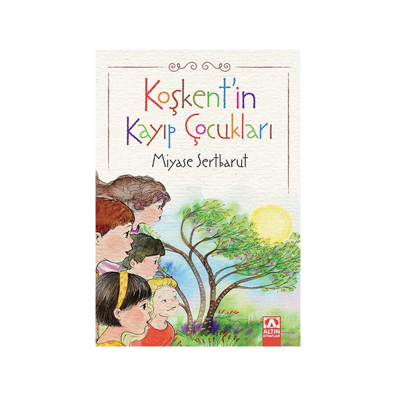 Koşkentin Kayıp Çocukları