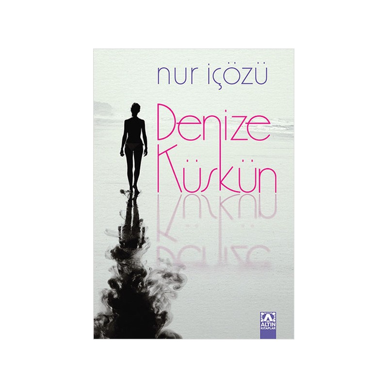 Denize Küskün